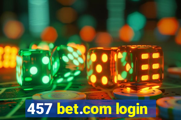 457 bet.com login